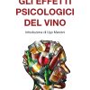 Gli effetti psicologici del vino