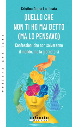 Quello che non ti ho mai detto (ma lo pensavo)