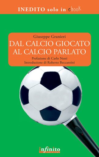 Dal calcio giocato al calcio parlato – e-book