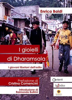 I gioielli di Dharamsala - I giovani tibetani dell’esilio