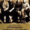Il Partigiano di Piazza dei Martiri