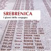 Srebrenica. I giorni della vergogna