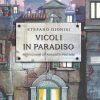 Vicoli in paradiso