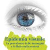 Epidemia Visuale