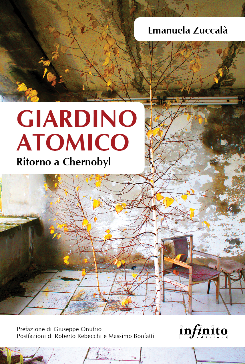 Giardino atomico - Ritorno a Chernobyl