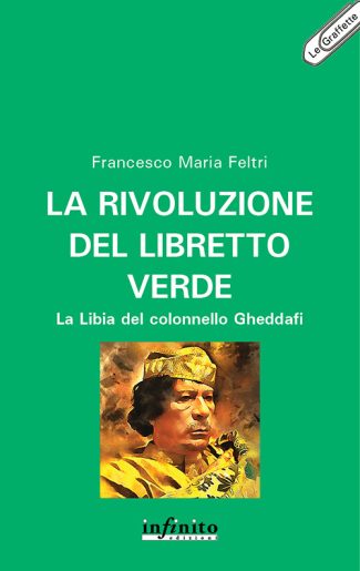La rivoluzione del libretto verde – e-book - La Libia del colonnello Gheddafi