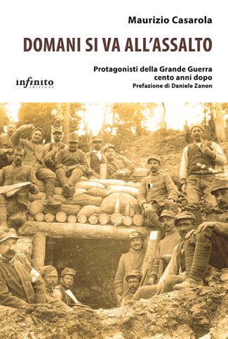 Domani si va all’assalto – e-book - Protagonisti della Grande Guerra cento anni dopo