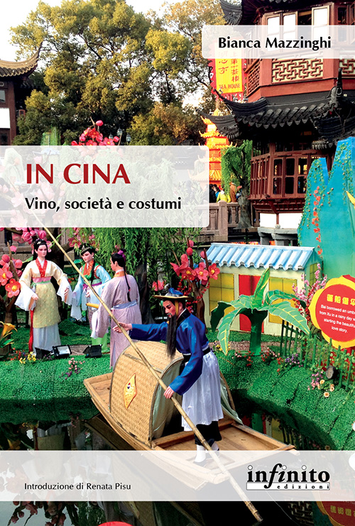 In Cina - Vino, società e costumi