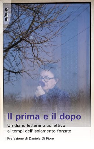 Il prima e il dopo – e-book - Un diario letterario collettivo ai tempi dell’isolamento forzato