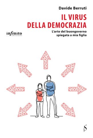 Il virus della democrazia – e-book - L’arte del buongoverno spiegata a mia figlia