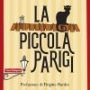 La Piccola Parigi