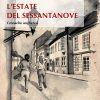 L’estate del Sessantanove - Cronache ungheresi