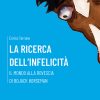 La ricerca dell’infelicità – Il mondo alla rovescia di BoJack Horseman