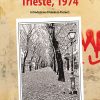Trieste, 1974