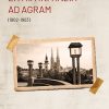La mia infanzia ad Agram – (1902-1903)