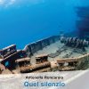 Quel silenzio in fondo al mare