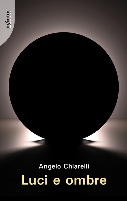 Luci e ombre – Infinito Edizioni