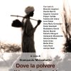 Dove la polvere ti brucia gli occhi