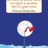 Il cuore della luna e-book - Ho un biglietto di sola andata. Vedrò se e quando tornare