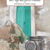 Il principe Anselmo - Storia di piazze, letti di fortuna, amori, figlie della guerra e tradimenti