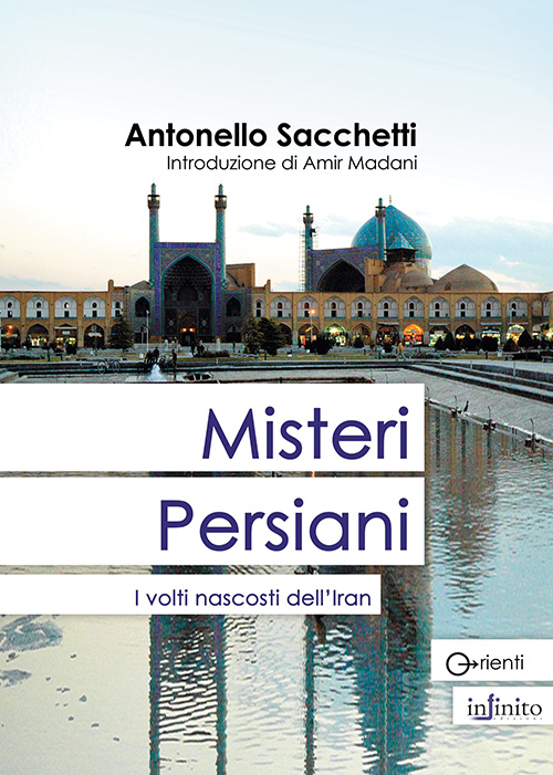Misteri persiani – e-book - I volti nascosti dell’Iran