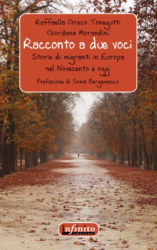 Racconto a due voci – e-book - Storie di migranti in Europa nel Novecento e oggi