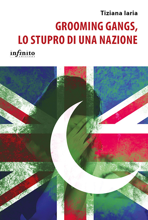 Grooming gangs, lo stupro di una nazione