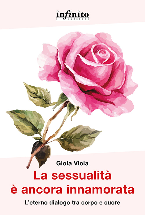La sessualità è ancora innamorata